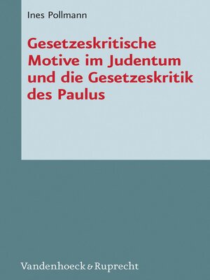 cover image of Gesetzeskritische Motive im Judentum und die Gesetzeskritik des Paulus